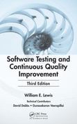 software testing and continuous quality improvement 3rd edition william e lewis 1351722204, 9781351722209