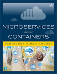 microservices and containers 1st edition parminder kocher 0134597451, 9780134597454