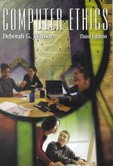 computer ethics 3rd edition deborah g johnson 0130836990, 9780130836991