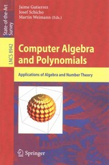 computer algebra and polynomials applications of algebra and number theory 1st edition jaime gutierrez, josef