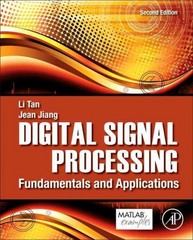 digital signal processing fundamentals and applications 2nd edition li tan, lizhe tan, jean jiang 0124158935,