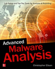 advanced malware analysis 1st edition christopher elisan 0071819754, 9780071819756