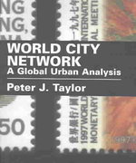 world city network a global urban analysis 2nd edition peter j taylor, ben derudder 1317550528, 9781317550525