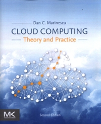 cloud computing theory and practice 3rd edition dan marinescu 0323910475, 9780323910477