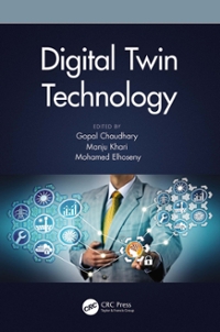 digital twin technology 1st edition gopal chaudhary, manju khari, mohamed elhoseny 1000455874, 9781000455878
