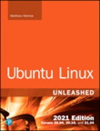 ubuntu linux unleashed 2021 edition matthew helmke 0136685307, 9780136685302