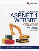 build your own asp.net 4 web site using c# & vb,  edition using c# & vb 1st edition posey, timmothy posey