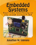 Embedded Systems Real-Time Interfacing To The Arm Cortex-M Microcontrollers
