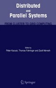 distributed and parallel systems from cluster to grid computing 2nd edition peter kacsuk, thomas fahringer,
