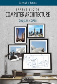 essentials of computer architecture 2nd edition douglas comer 1351849611, 9781351849616