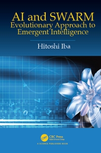 ai and swarm evolutionary approach to emergent intelligence 1st edition hitoshi iba 042964843x, 9780429648434