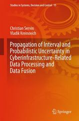 propagation of interval and probabilistic uncertainty in cyberinfrastructure related data processing and data