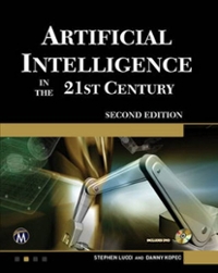 artificial intelligence in the 21st century 2nd edition stephen lucci, danny kopec 1942270003, 9781942270003