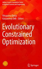 evolutionary constrained optimization 1st edition rituparna datta, kalyanmoy deb 8132221842, 9788132221845