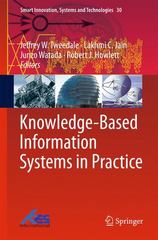 knowledge-based information systems in practice 1st edition jeffrey w tweedale, lakhmi c jain 3319135457,