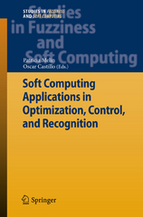 soft computing applications in optimization, control, and recognition 1st edition patricia melin, oscar