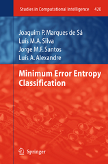 minimum error entropy classification 1st edition joaquim p marques de sá, luís m a silva 3642290299,