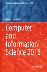 computer and information science 2015 1st edition roger lee 3319234676, 9783319234670