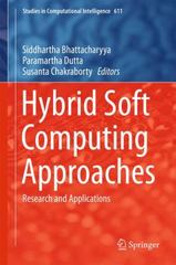hybrid soft computing approaches research and applications 1st edition siddhartha bhattacharyya, paramartha