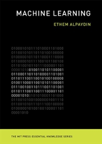 machine learning the new ai 1st edition ethem alpaydin 0262337606, 9780262337601
