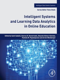 intelligent systems and learning data analytics in online education 1st edition santi caballé, stavros n