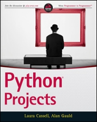 python projects 1st edition laura cassell, alan gauld 1118908899, 9781118908891