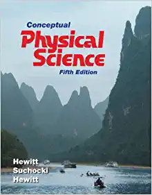 conceptual physical science 5th edition paul g. hewitt, john a. suchocki, leslie a. hewitt 0321753348,