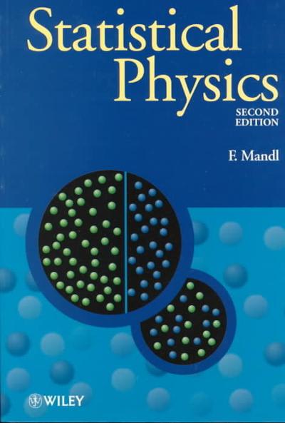 statistical physics 2nd edition franz mandl 0471915335, 9780471915331