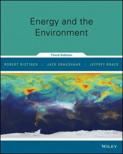 energy and the environment 3rd edition robert a ristinen, jack j kraushaar, jeffrey brack 1118854632,