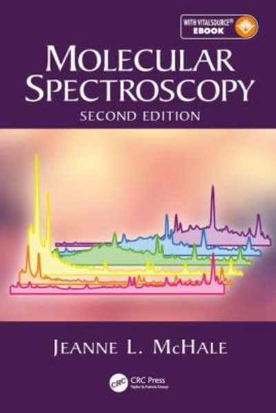 molecular spectroscopy 2nd edition jeanne l mchale 1466586591, 9781466586598