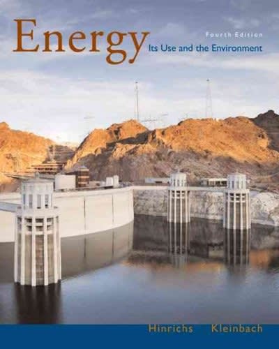 energy its use and the environment 4th edition roger a hinrichs, merlin h kleinbach 0495010855, 9780495010852