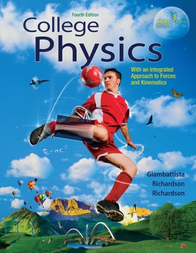 college physics volume 2 4th edition alan giambattista, robert richardson, betty richardson 0077437837,