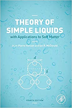 theory of simple liquids with applications to soft matter 4th edition jean pierre hansen page, i.r. mcdonald