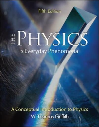 the physics of everyday phenomena 5th edition w thomas griffith 0073253154, 9780073253152