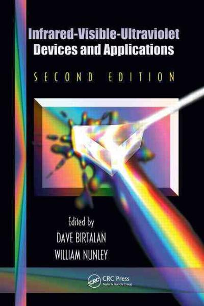 optoelectronics infrared-visible-ultraviolet devices and applications 2nd edition dave birtalan, william