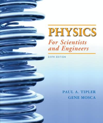 physics for scientists and engineers, volume 1 (chapters 1-20) 6th edition paul a tipler, gene mosca