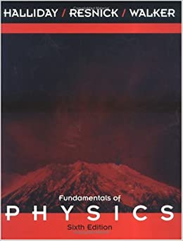 fundamentals of physics 6th edition david  halliday, robert  resnick, jearl  walker 0471320005, 9780471320005
