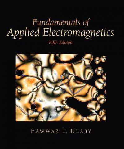 fundamentals of applied electromagnetics 5th edition fawwaz t ulaby 0132413264, 9780132413268