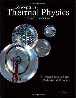 concepts in thermal physics 2nd edition stephen j. blundell, katherine m. blundell 0199562105, 9780199562107