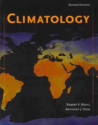 climatology 2nd edition robert v. rohli, anthony j. vega 0763791016, 9780763791018