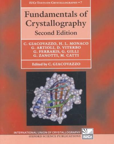 fundamentals of crystallography 2nd edition carmelo giacovazzo 0198509588, 9780198509585