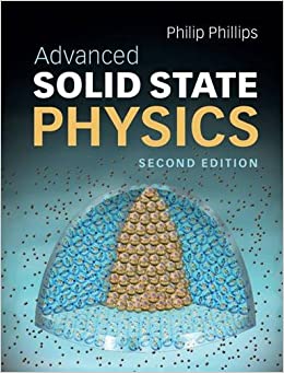 advanced solid state physics 2nd edition philip phillips 0521194903, 9780521194907