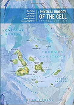 physical biology of the cell 2nd edition rob phillips, jané kondev, julie theriot, hernan garcia, jane