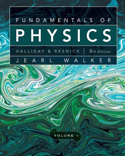 fundamentals of physics, chapters 1-20 9th edition jearl walker, david halliday, robert resnick 0470547898,