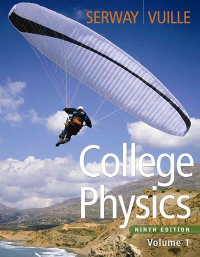 college physics, volume 1 9th edition raymond a serway, jerry s faughn, chris vuille 0840068484, 9780840068484