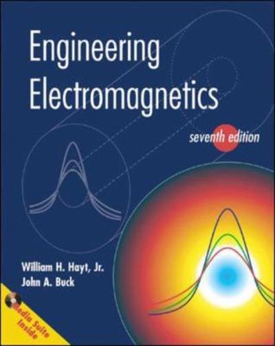 engineering electromagnetics 7th edition william h hayt 0073104639, 9780073104638