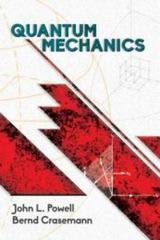 quantum mechanics 1st edition john l powell, bernd crasemann 048680478x, 9780486804781