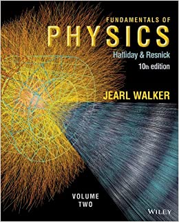 fundamentals of physics, volume 2 10th edition david halliday, robert resnick, jearl walker 1118230736,