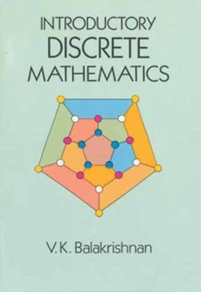 discrete mathematics 1st edition v k balakrishnan 0486140385, 9780486140384