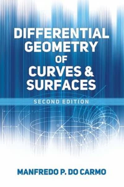 differential geometry of curves and surfaces revised and updated 1st edition manfredo p do carmo 0486817970,